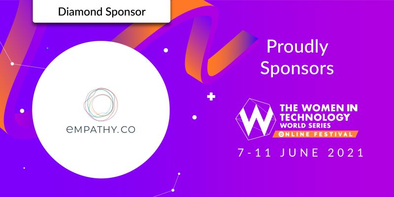 Empathy Joining The Women In Technology World Series